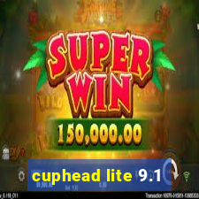 cuphead lite 9.1