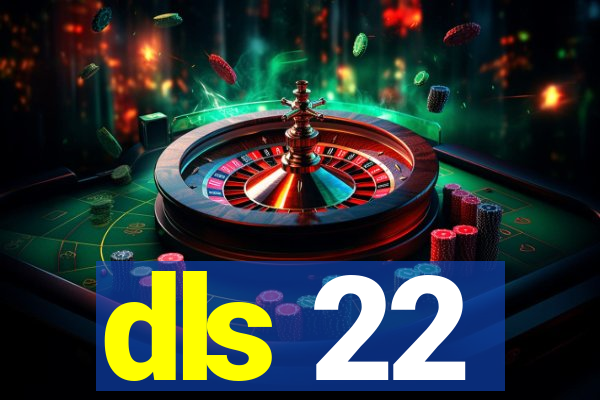 dls 22