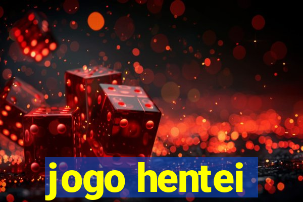 jogo hentei