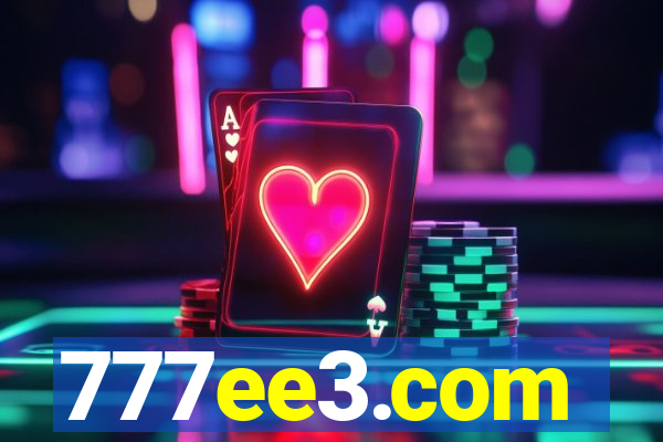 777ee3.com