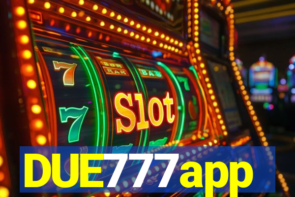 DUE777app