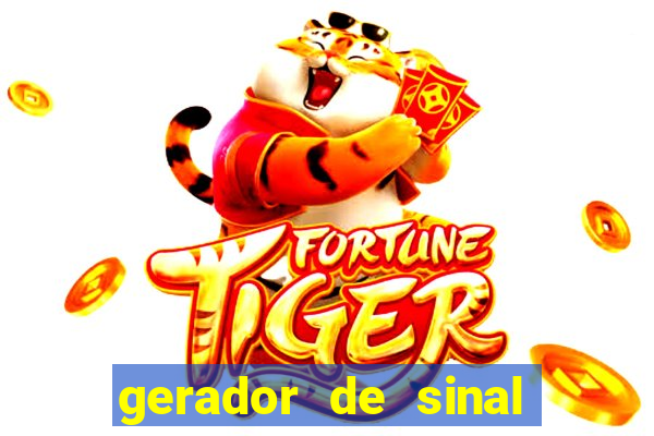 gerador de sinal fortune tiger