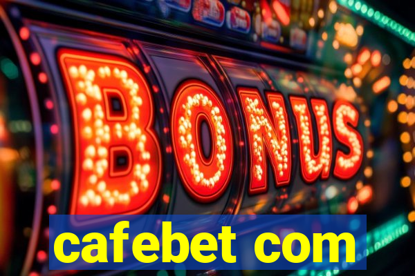 cafebet com