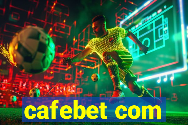 cafebet com