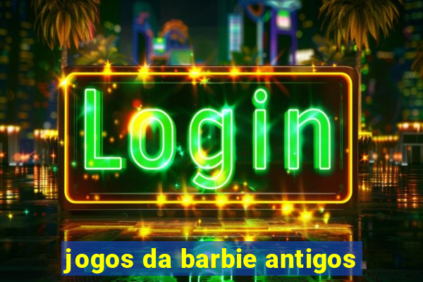 jogos da barbie antigos