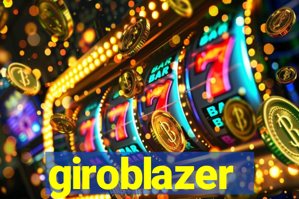 giroblazer