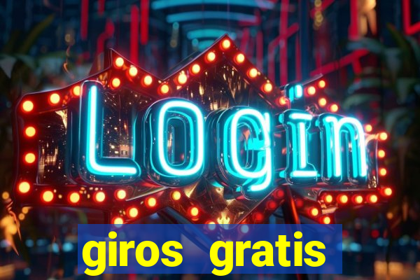 giros gratis estrela bet