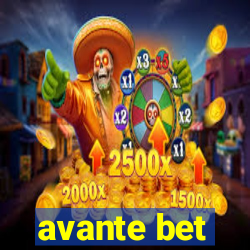 avante bet