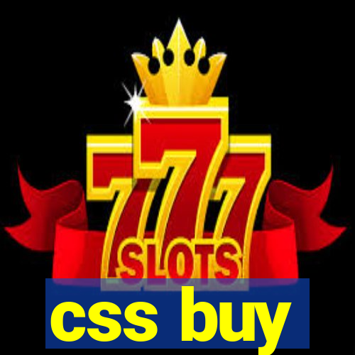 css buy