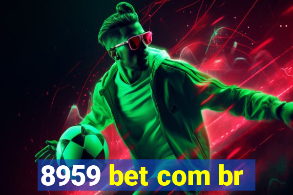 8959 bet com br