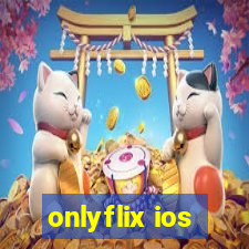 onlyflix ios