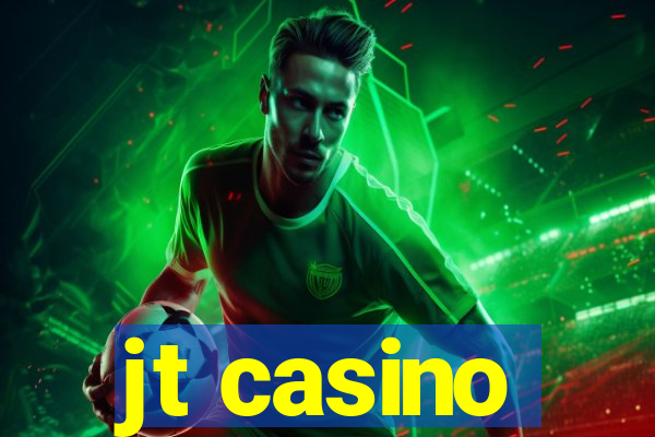 jt casino