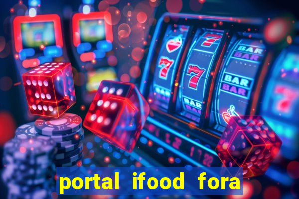 portal ifood fora do ar