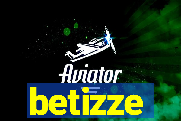 betizze