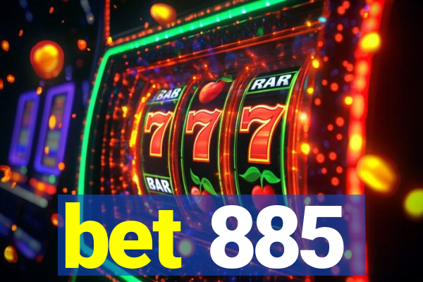 bet 885