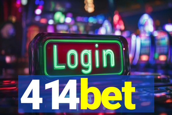 414bet