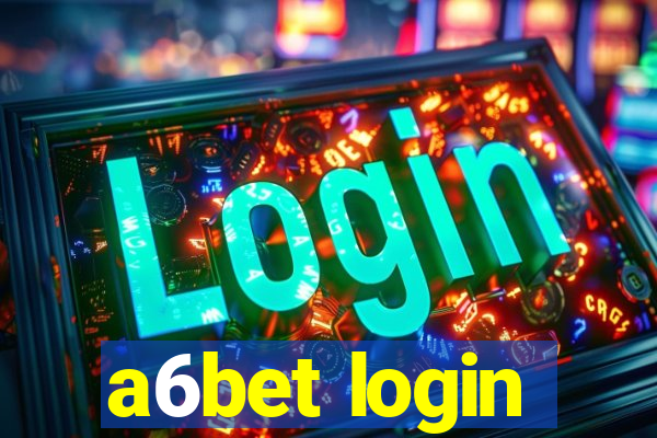 a6bet login