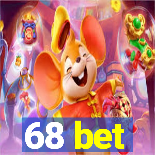 68 bet