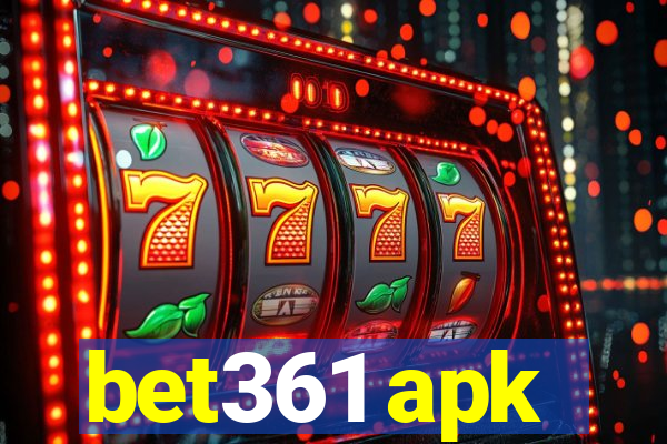 bet361 apk