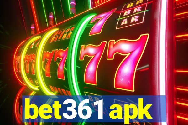 bet361 apk