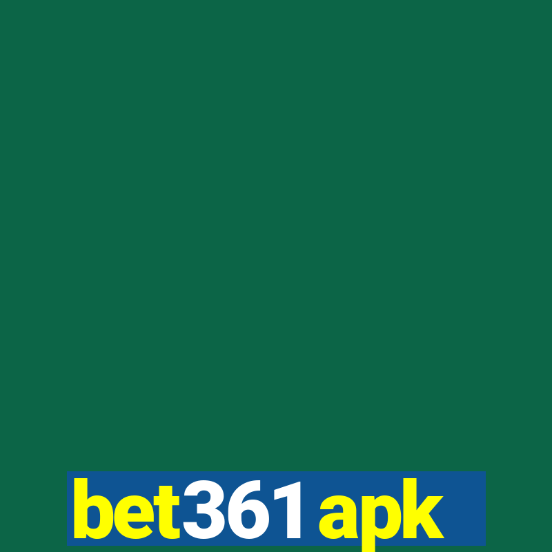 bet361 apk