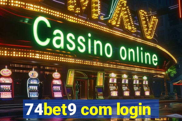 74bet9 com login