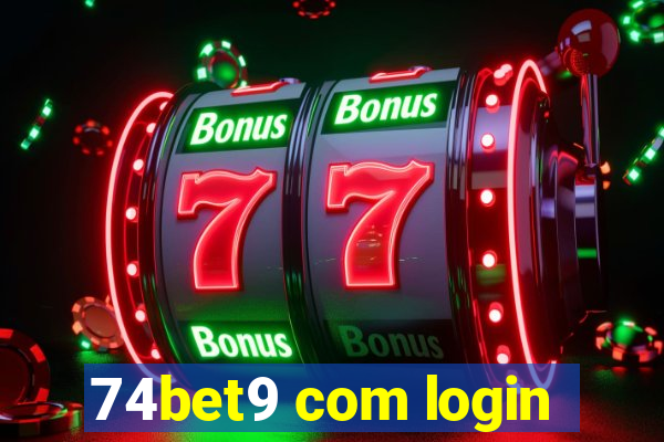 74bet9 com login