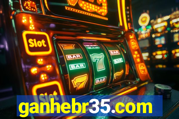 ganhebr35.com