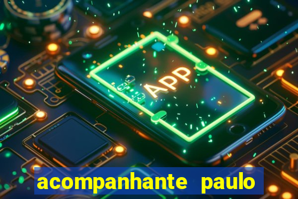 acompanhante paulo afonso bahia