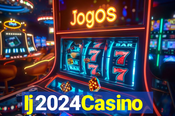 Ij2024Casino