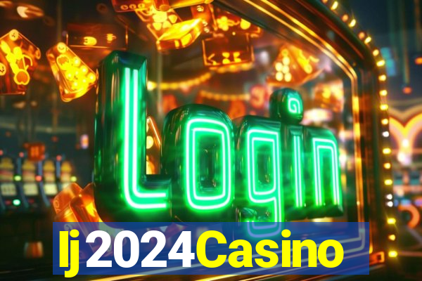 Ij2024Casino