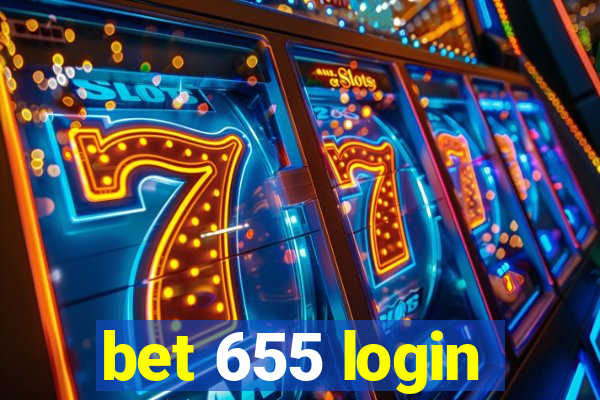 bet 655 login