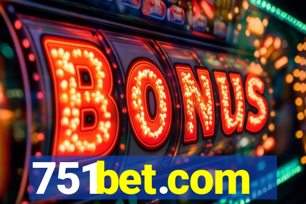 751bet.com