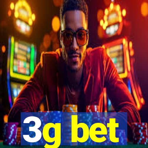 3g bet