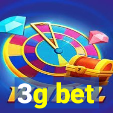 3g bet