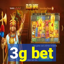 3g bet