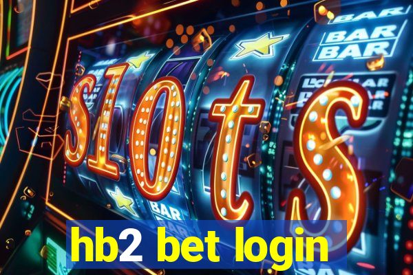 hb2 bet login