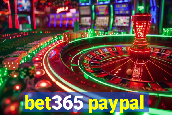 bet365 paypal