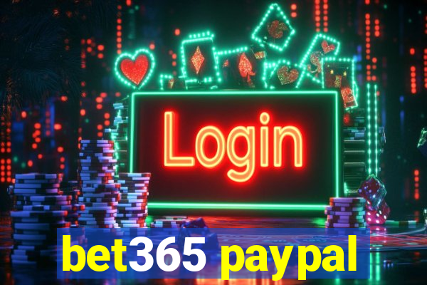 bet365 paypal