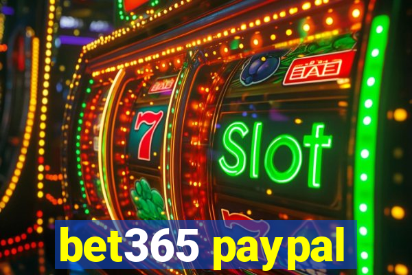 bet365 paypal