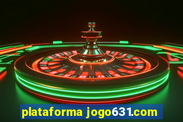 plataforma jogo631.com