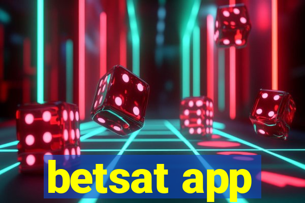 betsat app