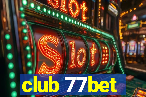 club 77bet