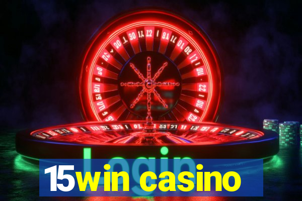 15win casino