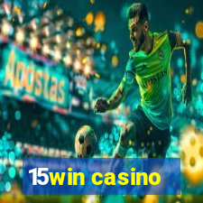 15win casino