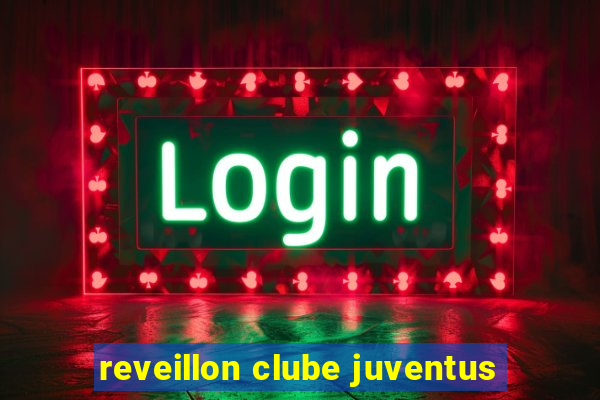 reveillon clube juventus