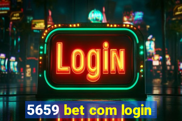 5659 bet com login