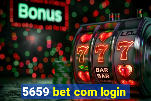 5659 bet com login