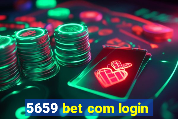 5659 bet com login