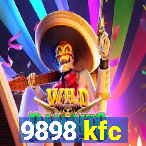 9898 kfc